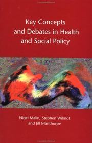 Cover of: Key concepts and debates in health and social policy