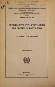 Cover of: Experiments with fertilizers for coffee in Porto Rico