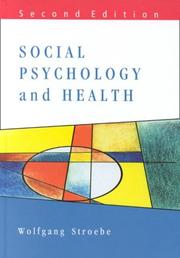Cover of: Social Psychology and Health by Wolfgang Stroebe