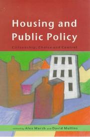 Cover of: Housing and Public Policy: Citizenship, Choice, and Control