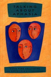 Talking about aphasia by Susie Parr