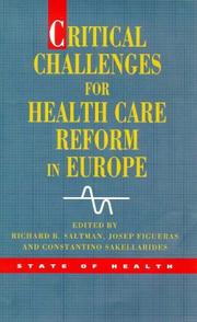 Cover of: Critical challenges for health care reform in Europe | 
