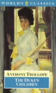 Cover of: The Duke's children by Anthony Trollope