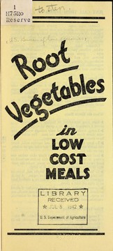 Cover of: Root vegetables in low cost meals by United States. Bureau of Human Nutrition and Home Economics