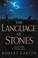 Cover of: The Language of Stones