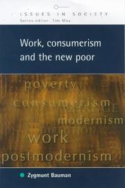 Work, consumerism and the new poor by Zygmunt Bauman, Zygmunt Bauman