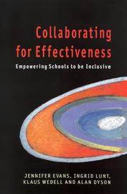 Cover of: Collaborating for Effectiveness by Jennifer Evans, Ingrid Lunt, Klaus Wedell, Alan Dyson