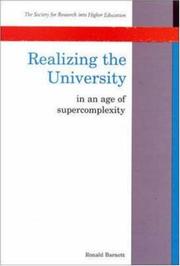 Cover of: Realizing The University (Society for Research into Higher Education) by Barnett