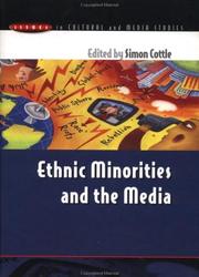 Cover of: Ethnic Minorities and the Media by Simon Cottle