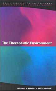 Cover of: The Therapeutic Environment by 