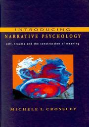 Introducing narrative psychology by Michele L. Crossley