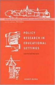 Cover of: Policy Research in Educational Settings: Contested Terrain (Doing Qualitative Research in Educational Settings)