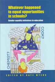Cover of: Whatever Happened to Equal Opportunities in Schools? by Kate Myers