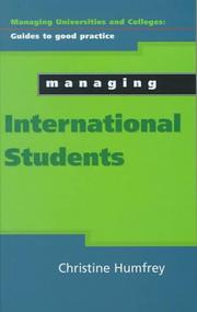 Cover of: Managing International Students: Recruitment to Graduation (Managing Colleges and Universities)