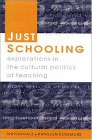 Cover of: Just Schooling by Trevor Gale, Kathleen Densmore