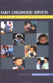 Cover of: Early Childhood Services: Theory, Policy and Practice
