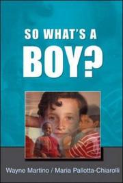 Cover of: So what's a boy? by Wayne Martino