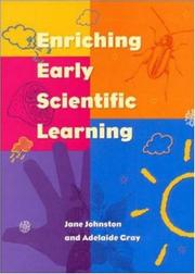 Cover of: Enriching early scientific learning by Jane Johnston