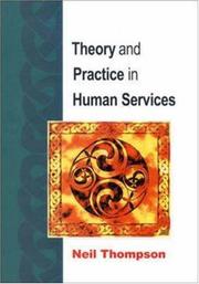 Cover of: Theory And Practice in Human Services