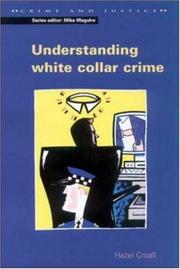 Understanding White Collar Crime (Crime and Justice) by Croall