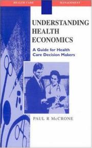 Cover of: Understanding Health Economics (Health Care Management)