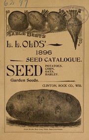 Cover of: L. L. Olds' 1896 seed catalogue: seed potatoes, corn, oats, barley, garden seeds