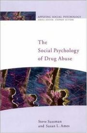 Cover of: The Social Psychology of Drug Abuse (Applying Social Psychology)
