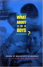 Cover of: What About the Boys?: Issues of Masculinity in Schools