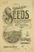 Cover of: Catalogue of seeds for the greenhouse, garden and farm, and especially for beekeepers
