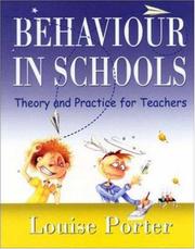 Behaviour In Schools by Louise Porter