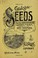 Cover of: Catalogue of seeds for the greenhouse, garden and farm, and especially for bee-keepers