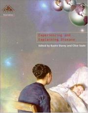 Cover of: Experiencing And Explaining Disease (Health and Disease)