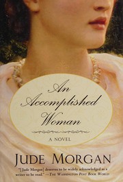 Cover of: An accomplished woman by Jude Morgan