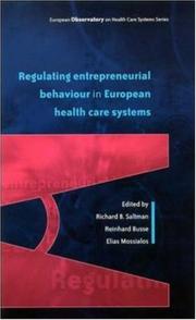 Cover of: Regulating Entrepreneurial Behaviour in European Health Care Systems (European Observatory on Health Care Systems) by 
