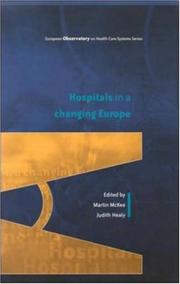 Cover of: Hospitals in a Changing Europe (European Observatory on Health Care Systems Series)