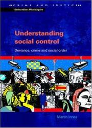 Cover of: Understanding Social Control (Crime & Justice) by Martin Innes, Martin Innes