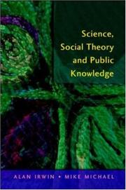 Cover of: Science, Social Theory and Public Knowledge