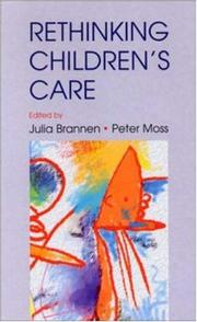 Cover of: Re-Thinking Children's Care by 