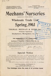 Cover of: Meehans' Nurseries wholesale trade list: Spring 1903