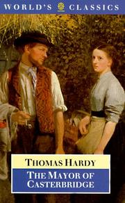 Cover of: The mayor of Casterbridge by Thomas Hardy