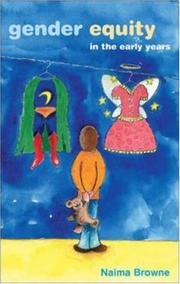 Cover of: Gender Equity in the Early Years by Naima Browne