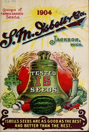 Cover of: Catalogue of farm & garden seeds by S.M. Isbell & Co