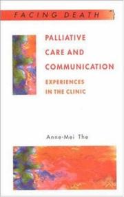 Palliative Care and Communication by Anne-Mei The