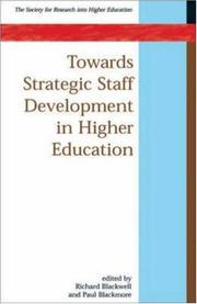 Cover of: Towards Strategic Staff Development in Higher Education | Richard Blackwell
