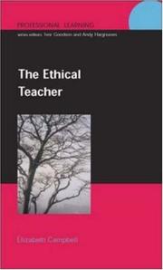 The Ethical Teacher (Professionallearning) by Elizabeth Campbell