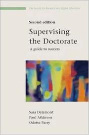 Cover of: Supervising the Doctorate 2nd Edition (Society for Research into Higher Education)