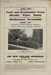 Cover of: Price-list [of] fruit and ornamental trees, shrubs, vines, roses and herbaceous perennials: Spring 1907