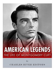Cover of: American Legends: The Life of Montgomery Clift