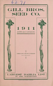 Cover of: 1911 annual catalog by Gill Bros. Seed Company