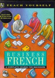 Cover of: Business French (Teach Yourself)